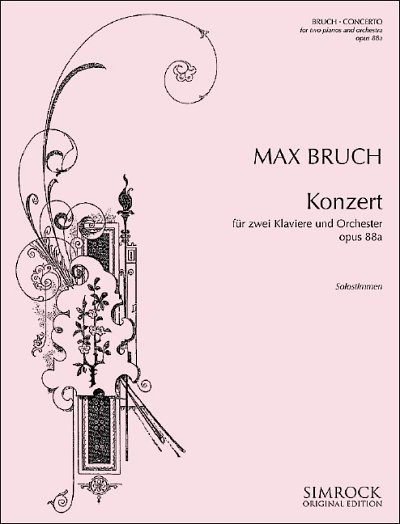B. Max: Konzert für zwei Klaviere und Orchester o, 2KlavOrch