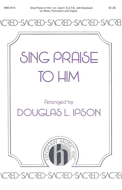 Sing Praise To Him (Chpa)