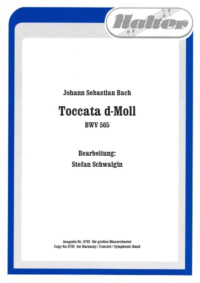 J.S. Bach: Toccata d-moll BWV 565, Blaso (Dir+St)