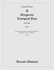 A Gregorian Liturgical Year for Organ - Vol. 3, Org
