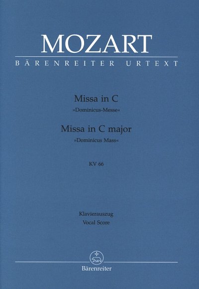 W.A. Mozart et al.: Missa C-Dur KV 66 "Dominicus Messe"