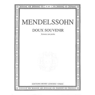 F. Mendelssohn Bartholdy: Doux Souvenir