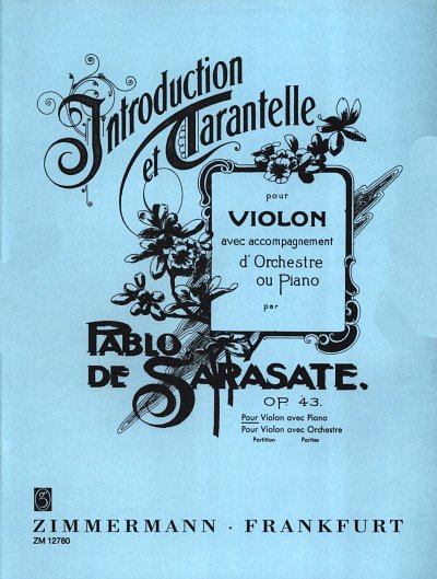 P. de Sarasate: Introduction + Tarantelle Op 43