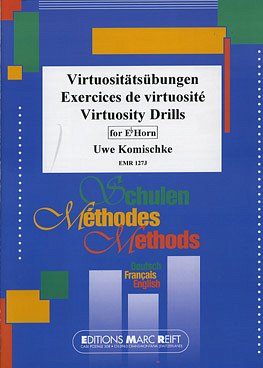 U. Komischke: Virtuositätsübungen / Virtuosity Dril, Hrn(Es)