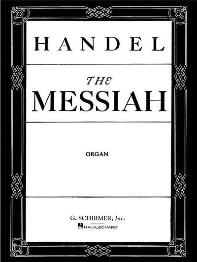 G.F. Händel: Messiah (Oratorio, 1741), Org