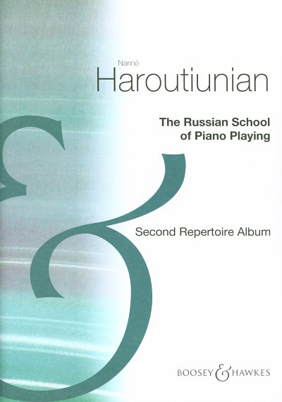 N. Haroutiunian: The Russian School of Piano Playing 2, Klav