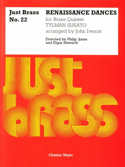 T. Susato: Renaissance Dances Just Brass 22