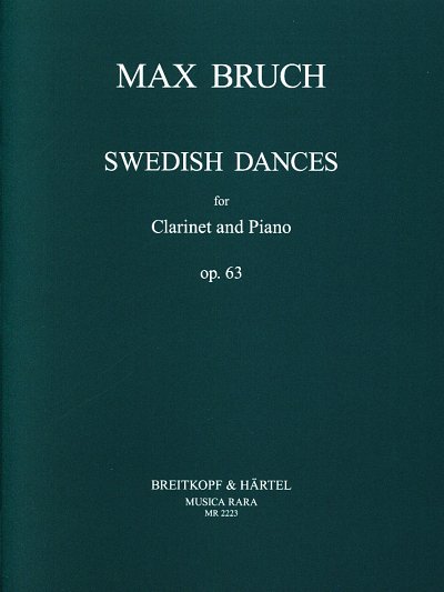 M. Bruch: Schwedische Tänze op. 63, KlarKlv (KlavpaSt)