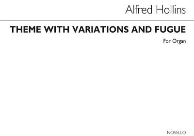 A. Hollins: Theme With Variations And Fugue, Org