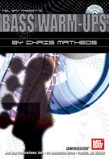 Matheos Chris: Bass Warm Ups Qwikguide