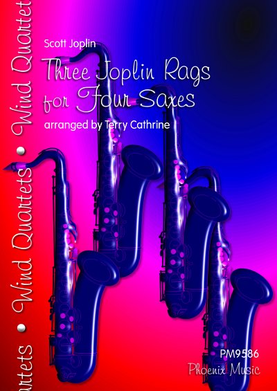 S. Joplin: Three Joplin Rags for Four Saxes