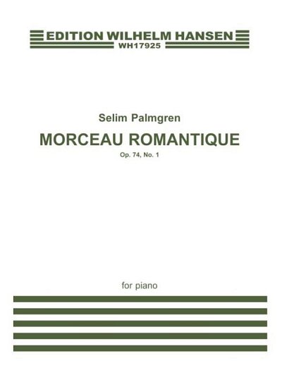 S. Palmgren: Morceau Romantique Op. 74 No. 1