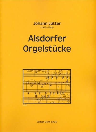 J. Lütter: Alsdorfer Orgelstucke