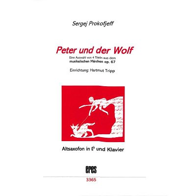 S. Prokofjew: Peter und der Wolf op. , A/TsaxKlav (KlavpaSt)