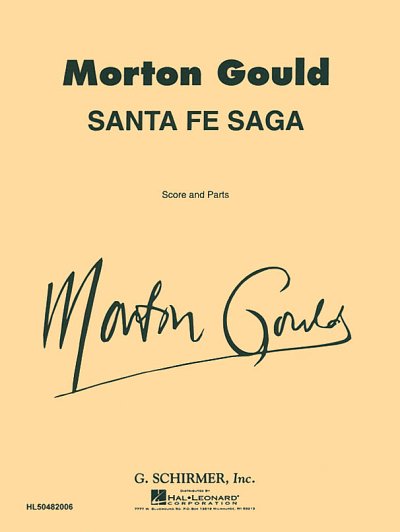 M. Gould: Santa Fe Saga, Blaso (Pa+St)