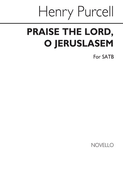 H. Purcell: Praise The Lord, O Jerusalem, GchOrg (Bu)