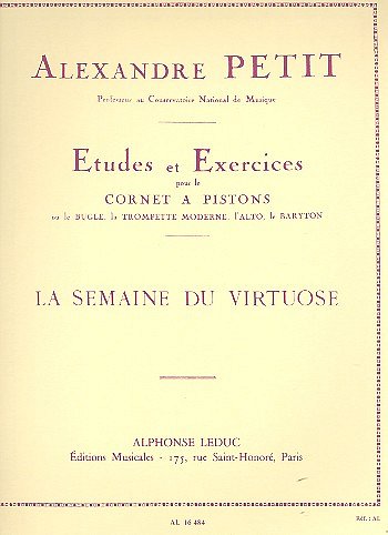 A. Petit: La Semaine Du Virtuose, Trp (Part.)