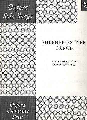 J. Rutter: Shepherd's Pipe Carol, Ges