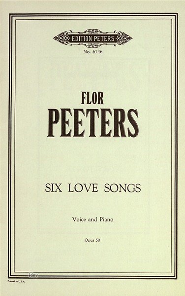 F. Peeters: 6 Liebeslieder Op 50