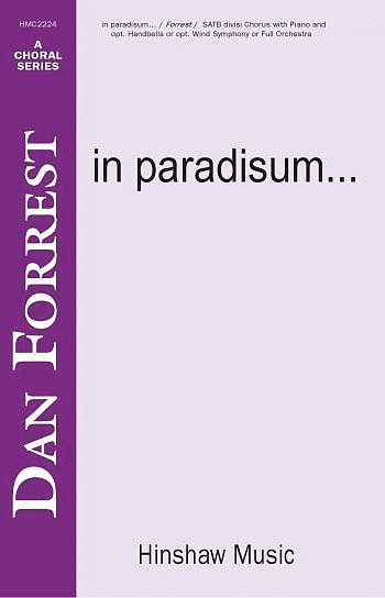 D. Forrest: In Paradisum (Chpa)