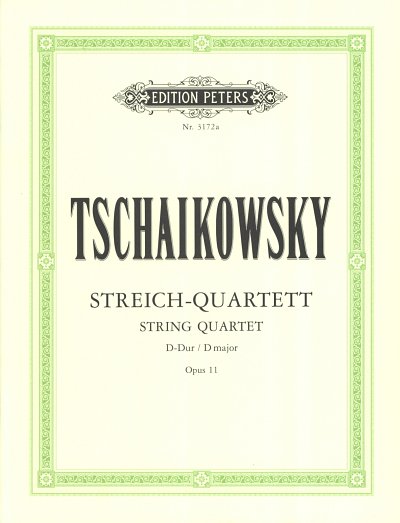 P.I. Tschaikowsky: Streichquartett Nr. 1 D, 2VlVaVc (Stsatz)