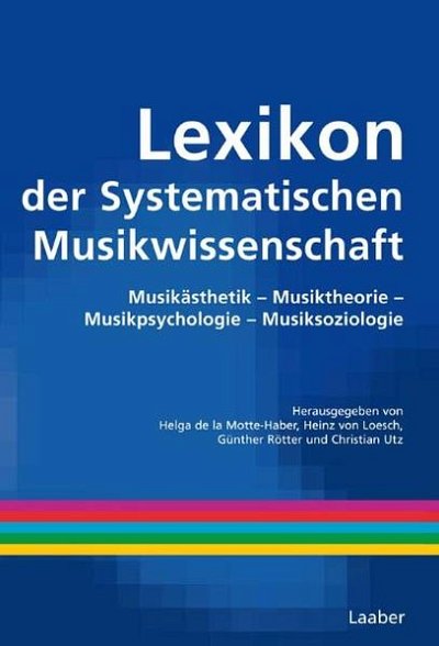 H. de  la Motte-Habe: Lexikon der Systematischen Musik (Lex)