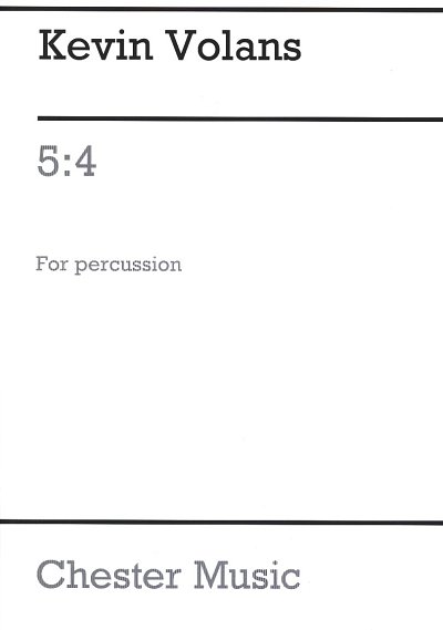 K. Volans: 5:4 For Percussion And Tape, Perc