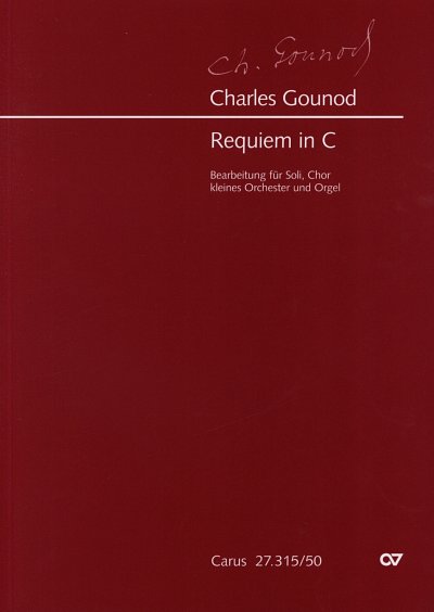 C. Gounod: Requiem in C, 4GsGchKamoOr (Part.)