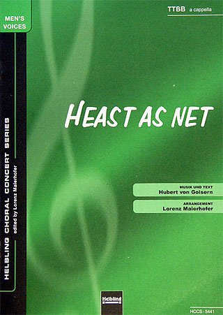 Goisern Hubert Von: Heast As Net Choral Concert Series