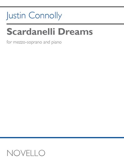J. Connolly: Scardanelli Dreams, Op. 37