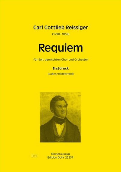 C.G. Reissiger: Requiem, SolGChOrch (KA)