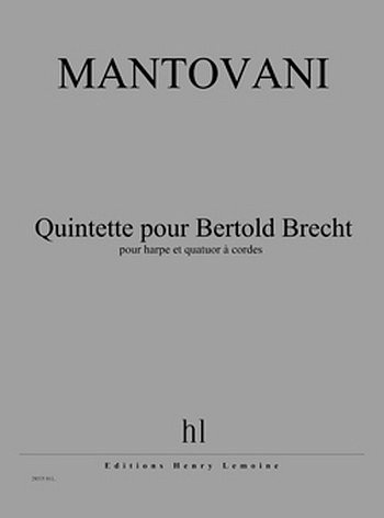 B. Mantovani: Quintette pour Bertold Brecht