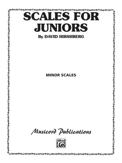 D. Hirschberg: Scales for Juniors, Part 2 (Minor), Klav