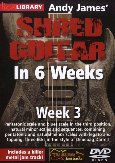 A. James: Andy James' Shred Guitar In 6 Weeks – Week 3