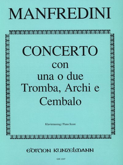 F. Manfredini: Concerto con una o due Tromba, Ar, 1-2TrpKlav