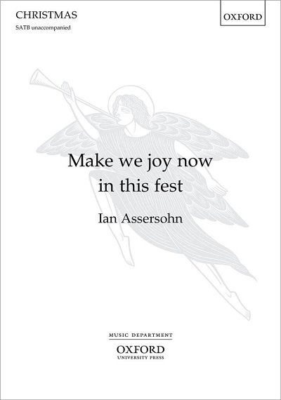 I. Assersohn: Make we joy now in this fest, GCh4 (Chpa)
