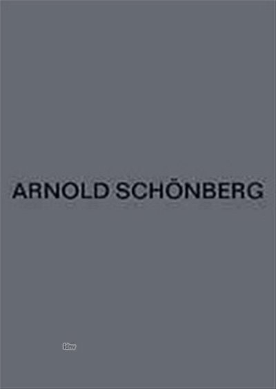 A. Schönberg: Werke für Orgel / Werke für zwei Kla (Bch(Hc))