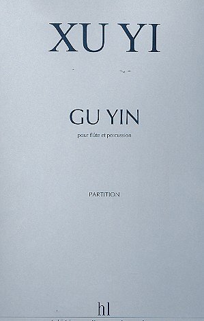 Gu Yin (Part.)