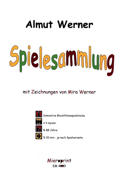 Werner Almut: Spielesammlung (2009)
