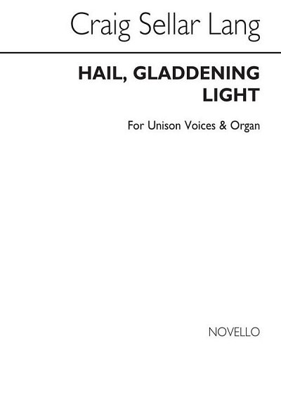 Hail, Gladdening Light , Ch1Org (Chpa)