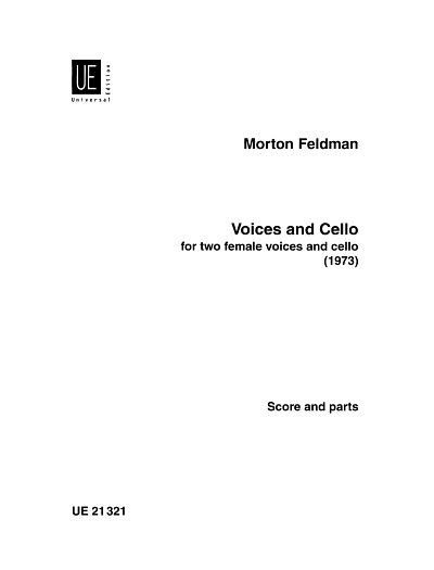 M. Feldman: Voices and Cello  (Pa+St)