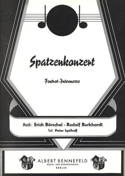 Boerschel Burkhardt: Spatzenkonzert