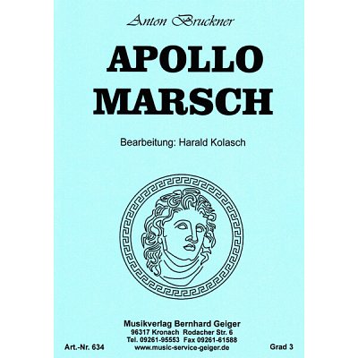 A. Bruckner: Apollo-Marsch, Blaso (Dir+St)