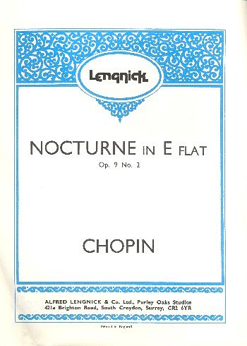 AQ: F. Chopin: Nocturne in E flat Opus 9 Nr 2, Klav (B-Ware)