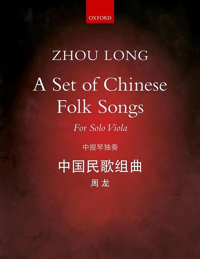 Z. Long: A Set of Chinese Folk Songs, Va
