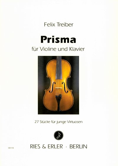 Treiber Felix: Prisma - 27 Stuecke Fuer Junge Virtuosen