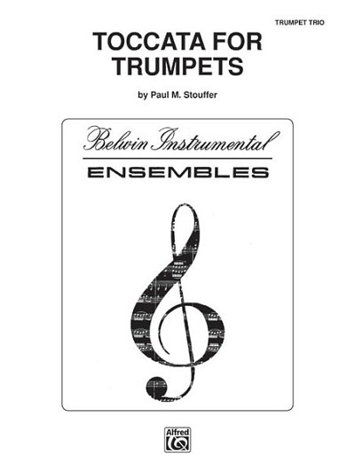 P.M. Stouffer: Toccata for Trumpets, Trp