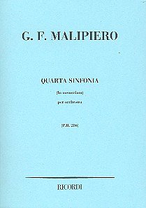 G.F. Malipiero: Sinfonia N. 4 'In Memoriam' (Part.)