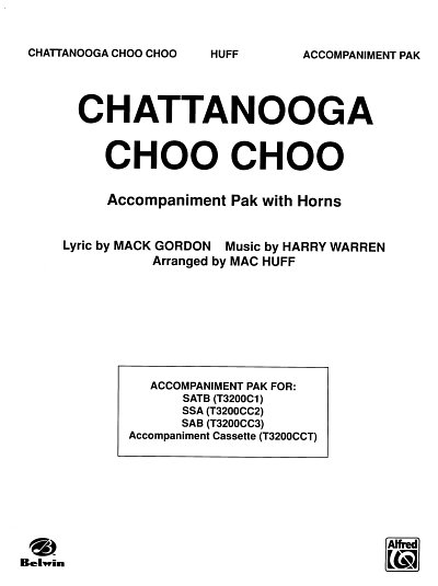 M. Huff: Chattanooga Choo Choo, Gch4Cbo (Stsatz)