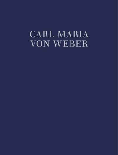 C.M. von Weber: Oberon WeV C.10 Band 7b